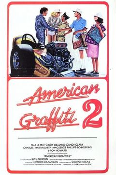 Locandina American Graffiti 2