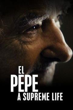 Locandina Pepe Mujica - Una vita suprema