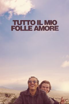 Locandina Tutto il mio folle amore