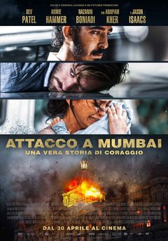 Locandina Attacco a Mumbai - Una vera storia di coraggio