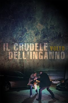 Locandina Il crudele volto dell'inganno