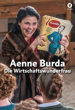 Locandina Aenne Burda: La donna del miracolo economico