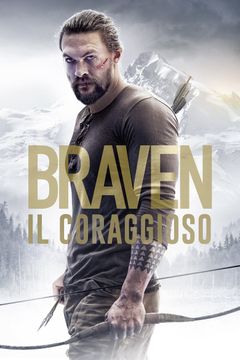 Locandina Braven - Il coraggioso