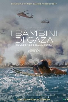 I bambini di Gaza - Sulle onde della libertà