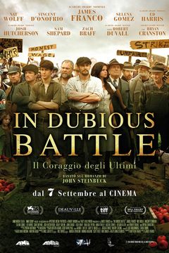 Locandina In Dubious Battle - Il coraggio degli ultimi