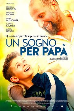 Locandina Un sogno per papà
