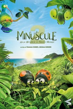 Locandina Minuscule 2 - Alla ricerca di nuovi mondi