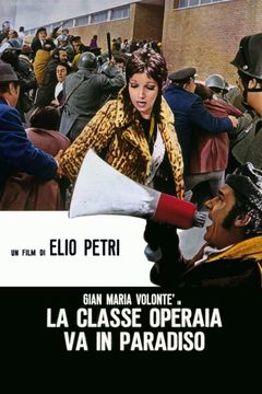 Locandina La classe operaia va in paradiso
