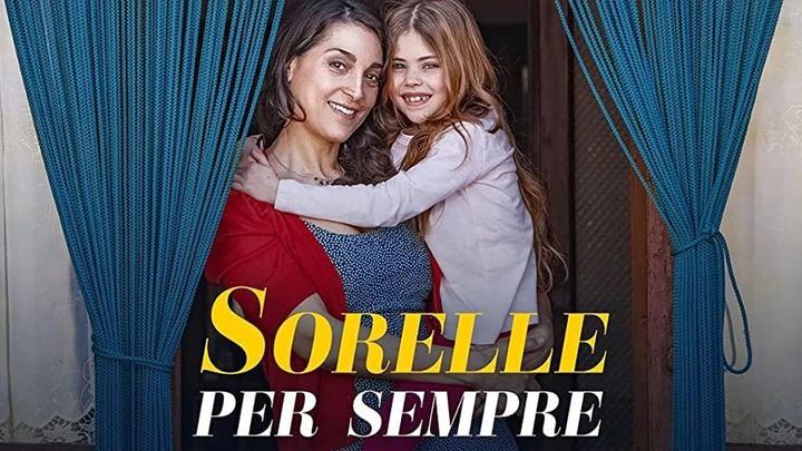 Una scena tratta dal film Sorelle per sempre