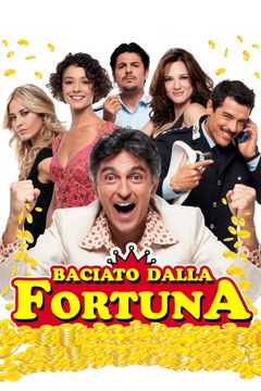 Locandina Baciato dalla fortuna