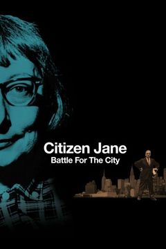 Locandina Citizen Jane: Battle for the City