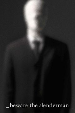 Locandina Beware the Slenderman