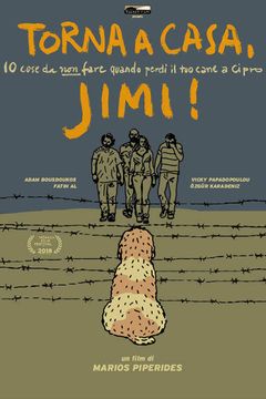 Locandina Torna a casa, Jimi! - 10 cose da non fare quando perdi il tuo cane a Cipro