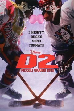 Locandina D2: Piccoli grandi eroi
