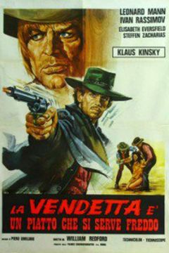 Locandina La vendetta è un piatto che si serve freddo