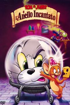Locandina Tom & Jerry e l'anello incantato