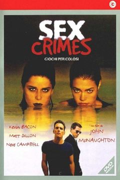 Locandina Sex Crimes - Giochi pericolosi