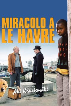 Locandina Miracolo a Le Havre