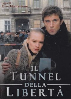 Locandina Il tunnel della libertà