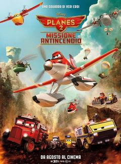 Locandina Planes 2 - Missione antincendio