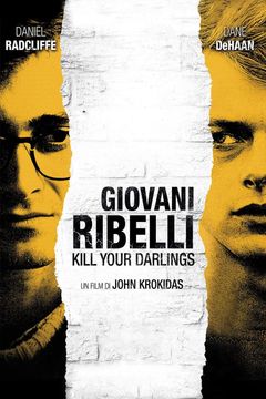 Locandina Giovani ribelli - Kill your darlings