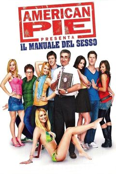 Locandina American Pie presenta: Il manuale del sesso