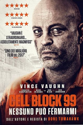 Cell Block 99 - Nessuno può fermarmi