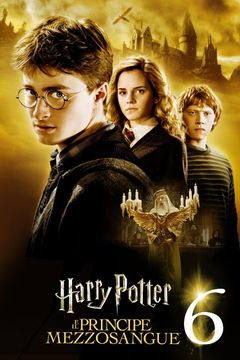 Locandina Harry Potter e il principe mezzosangue