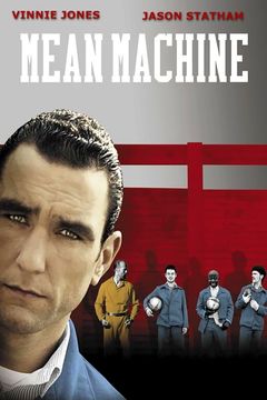 Locandina Mean Machine