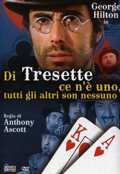 Locandina Di Tresette ce n'è uno, tutti gli altri son nessuno