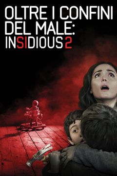 Locandina Oltre i confini del male - Insidious 2