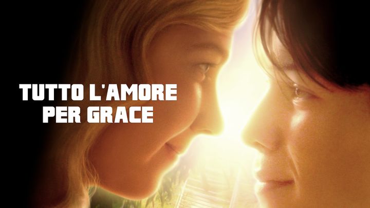 Una scena tratta dal film Tutto l’amore per Grace