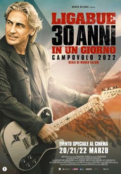 Locandina Ligabue – 30 anni in un giorno