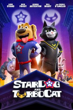 Locandina StarDog e TurboCat - Due super amici