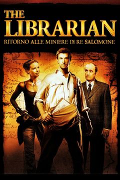 Locandina The Librarian 2 - Ritorno alle miniere di Re Salomone