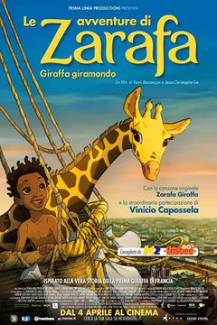 Locandina Le avventure di Zarafa - Giraffa giramondo