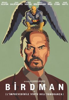 Locandina Birdman o (L'imprevedibile virtù dell'ignoranza)