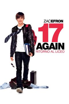 Locandina 17 Again - Ritorno al liceo