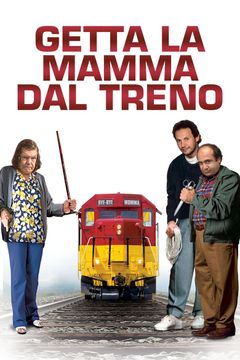 Locandina Getta la mamma dal treno