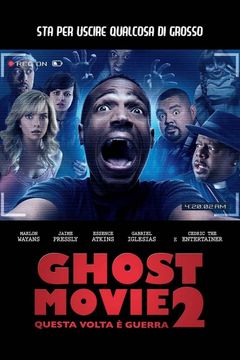 Locandina Ghost Movie 2 - Questa volta è guerra
