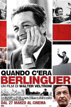 Locandina Quando c'era Berlinguer