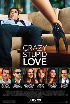 Locandina Crazy, Stupid, Love.