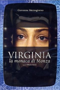 Locandina Virginia, la monaca di Monza
