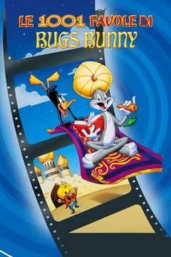 Locandina Le 1001 favole di Bugs Bunny