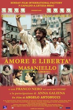 Locandina Amore e libertà - Masaniello