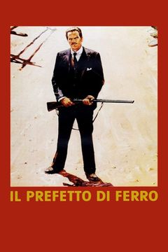 Locandina Il prefetto di ferro