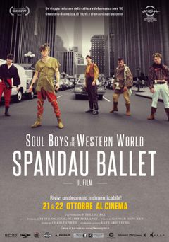 Locandina SPANDAU BALLET - Il Film - Soul Boys of the Western World