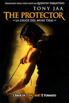 Locandina The Protector - La legge del Muay Thai