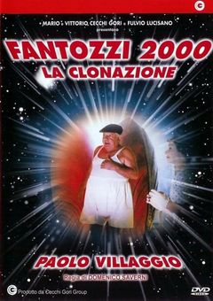 Locandina Fantozzi 2000 - La clonazione