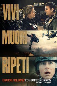 Locandina Edge of Tomorrow - Senza domani